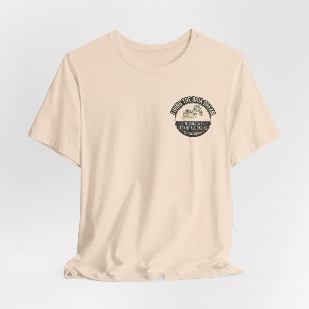 Living The Baja Dream Short Sleeve Tee
