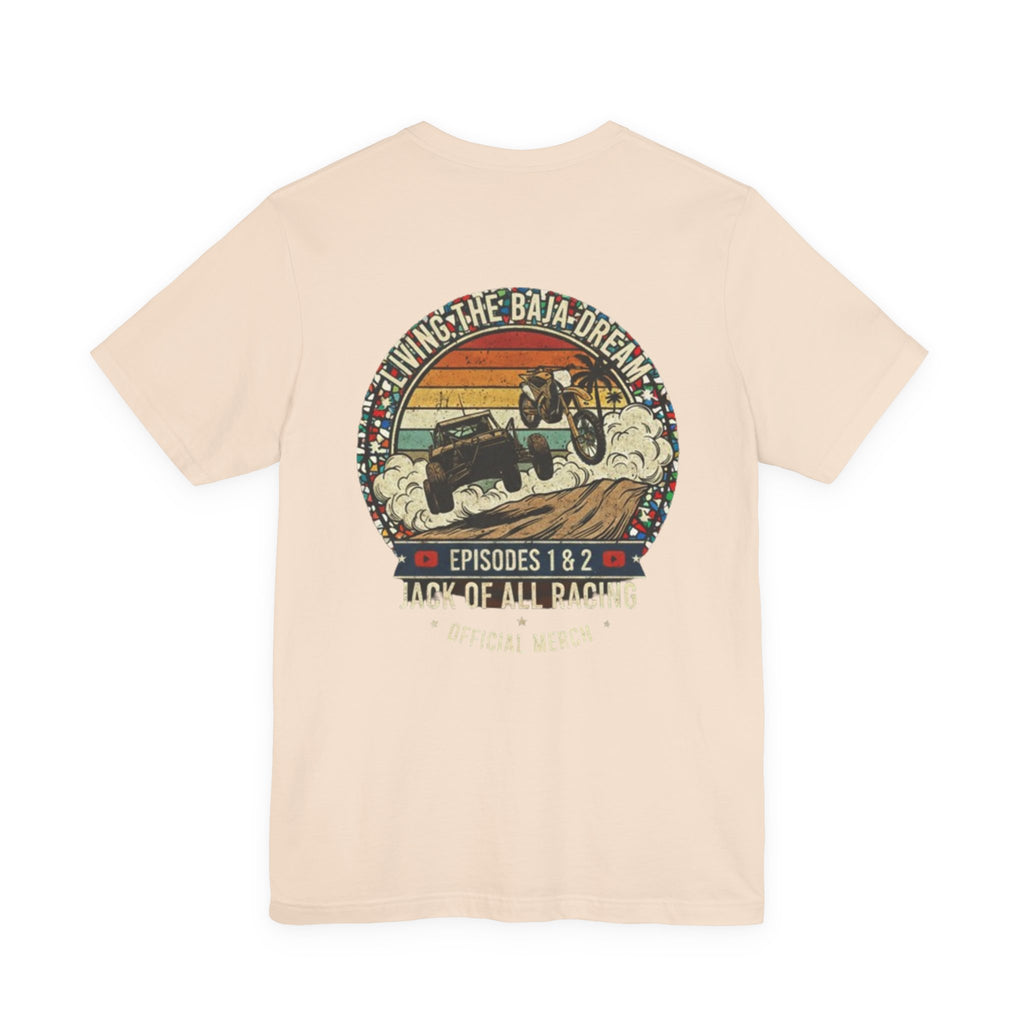 Living The Baja Dream Short Sleeve Tee